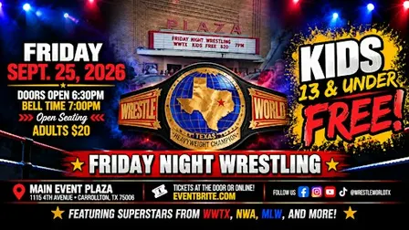Wrestle World Texas: LIVE Friday Night Wrestling