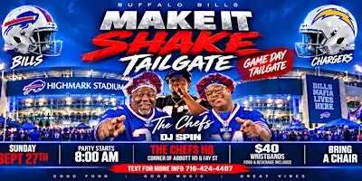 MAKE IT SHAKE TAILGATE- THE CHEFS X DJ SPIN