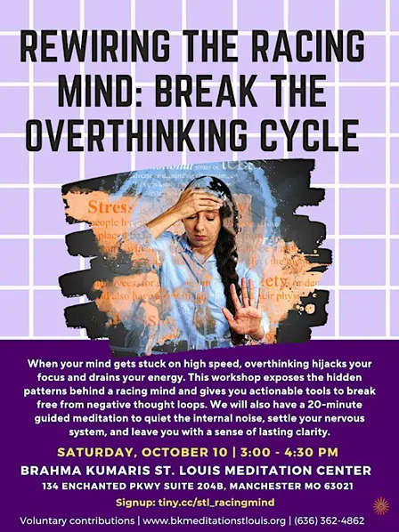 Rewiring the Racing Mind: Break the Overthinking Cycle Workshop
