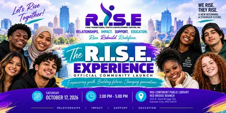 The R.I.S.E. Experience -  I RISE Community Launch