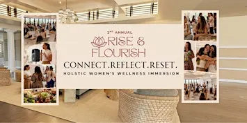 Rise & Flourish 2026: A Holistic Women's Wellness Event