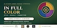 In Full Color: Style, Sparkle & Connection