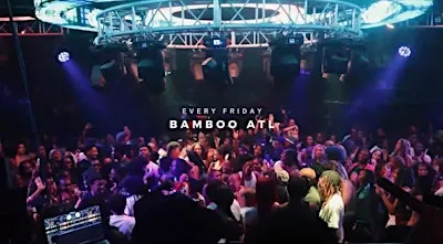 BAMBOO ATL FRIDAY [FREE ENTRY W/ RSVP]