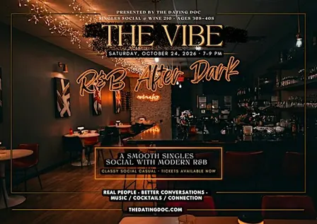 The Vibe - R&B After Dark Social (Ages: 30s-40s)