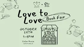 Love To Love: Book Fair & Market