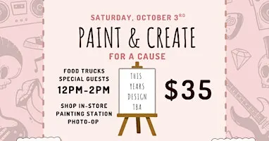 2nd Annual Paint & Create for A Cause