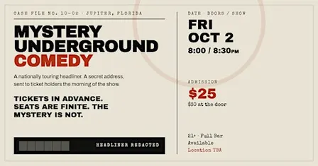 Mystery Underground Comedy Event - Jupiter, FL