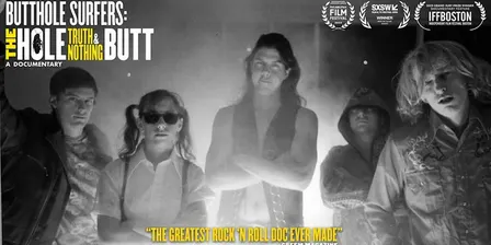 Butthole Surfers: The Hole Truth and Nothing Butt
