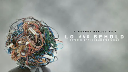 Lo and Behold Film Screening