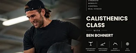 Calisthenics Fitness with Ben Bohnert