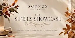 Senses Spa Showcase: Fall Open House