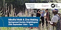 Mindful Walk & Zine Making at Springmead Garden