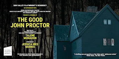 Play Reading: "The Good John Proctor" by Talene Monahon