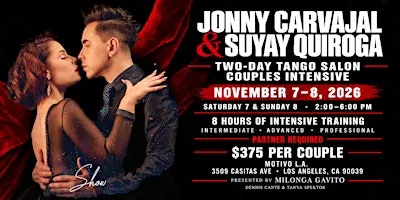 Two-Day Tango Salon Couples Intensive with Jonny Carvajal & Suyay Quiroga