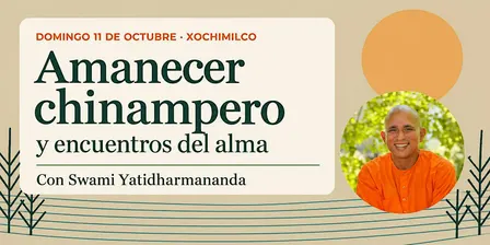 Amanecer chinampero, desayuno y mantras