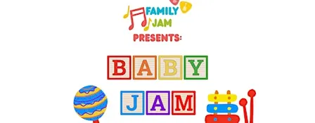 Baby Jam: A New Class for Parents and their Babies Age 0-12 months