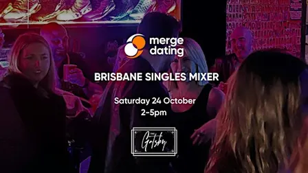 Brisbane | Singles Mixer | The Gatsby | Saturday 24th October | 35-45