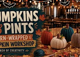 Pumpkins & Pints: Yarn-Wrapped Pumpkin Workshop at Stark Brewing Company