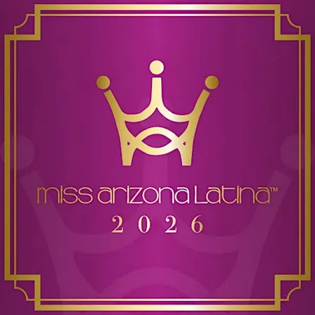 Miss Arizona Latina Grand Finale 2026