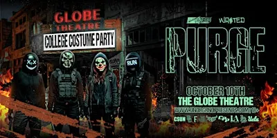 UNDRGRND PRESENTS: THE PURGE - Halloween Costume Party @ The Globe Theatre