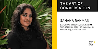 The Art of Conversation 4 — Sahana Rahman