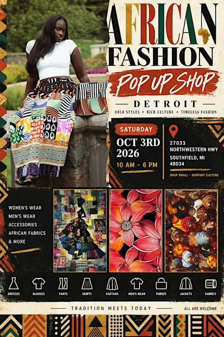 African Fashions Pop up Shop; Detroit, MI