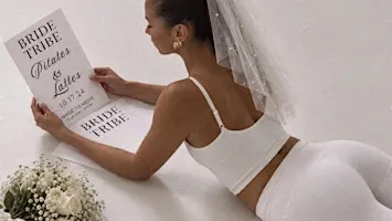 Pilates & Lattes- Bride Tribe