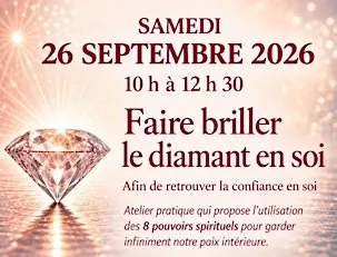 Atelier en présentiel : Faire briller le diamant en soi, 26 sept 2026, 10h