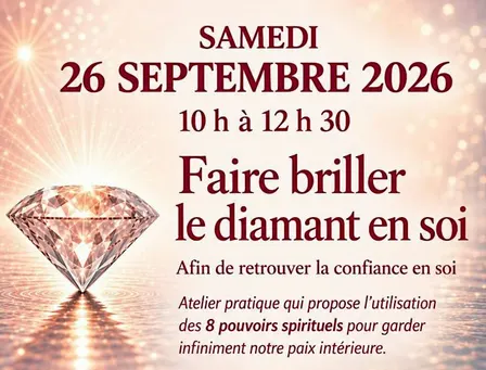 Atelier en présentiel : Faire briller le diamant en soi, 26 sept 2026, 10h
