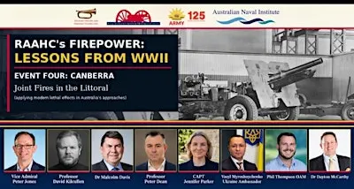 RAAHC's Firepower: Lessons from WWII - Event Four: Canberra