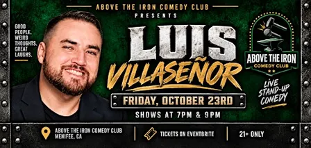 Luis Villaseñor Live in Menifee | October 23rd | 7 PM & 9 PM
