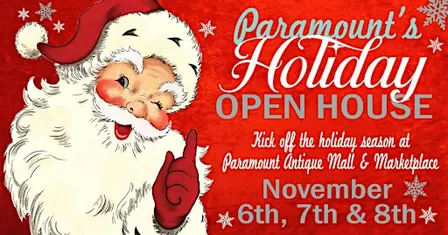 Paramount Antique Mall Christmas Holiday Open House Vintage Décor Gifts