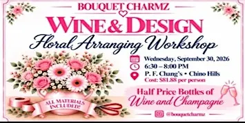 Wine and Design-bouquet arranging workshop
