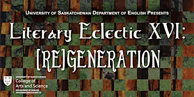 Literary Eclectic XVI Graduate Student Conference: (Re)Generation
