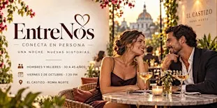 EntreNos: Speed Dating para Solteros de 30 a 45 años | Roma Norte