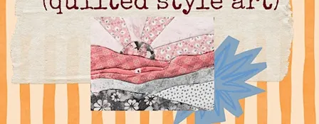 Kinusaiga (Quilted Style Art)