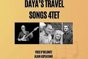 DAYA'S TRAVEL SONGS 4TET 27.9.