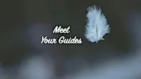 Meet Your Guides