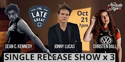 The Late Great - Single Release Show x 3