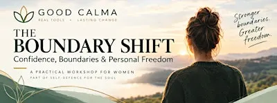 The Boundary Shift: Confidence, Boundaries & Personal Freedom