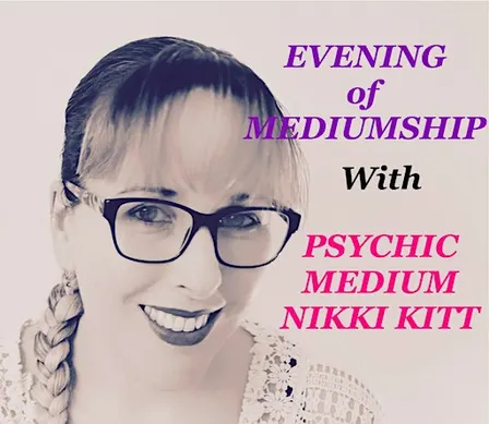 Evening of Mediumship with Nikki Kitt - Cullompton