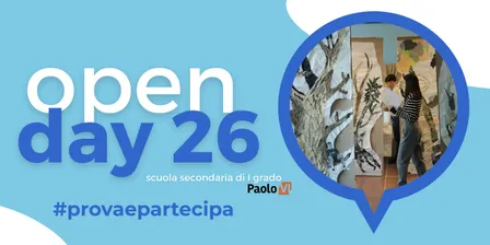 Open Day 2026 - #provaepartecipa - Scuola Paolo VI