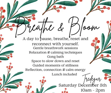 Breathe & Bloom (Yule edition)