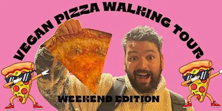 Dublin Vegan pizza walking tour (weekend edition)