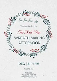 Wreath Making @ The Red Star
