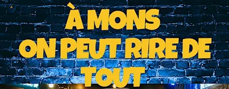 A Mons on peut rire de tout