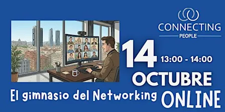 NETWORKING SEVILLA - CONNECTING PEOPLE -  14 octubre