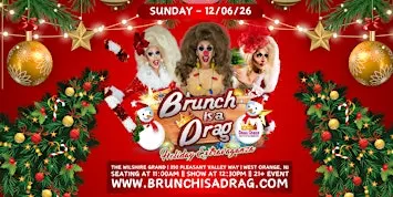 Brunch is a Drag - Holiday Drag Brunch (West Orange, NJ)
