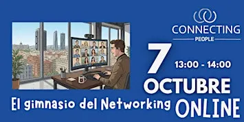 NETWORKING ZARAGOZA- CONNECTING PEOPLE -Online - 7 octubre