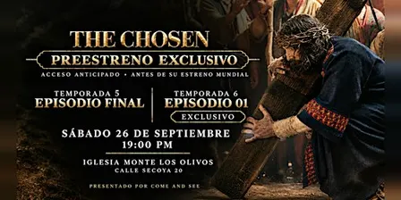 THE CHOSEN | PREESTRENO EXCLUSIVO TEMPORADA 6